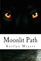 Moonlit Path 1518669263 Book Cover