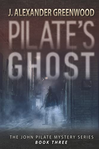 Pilate's Ghost (John Pilate Mysteries)