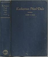 Katherine Neel Dale,: Medical missionary, B0006AQ9TU Book Cover