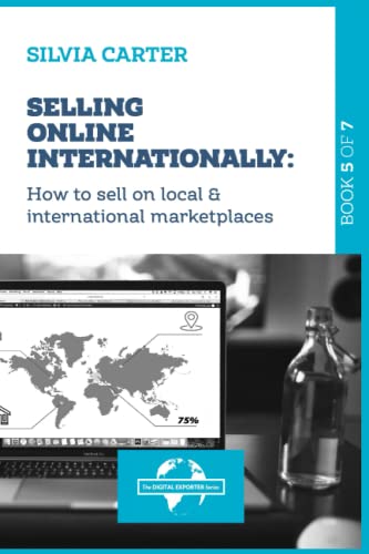 SELLING ONLINE INTERNATIONALLY: How to Sell on Local & Internatio...