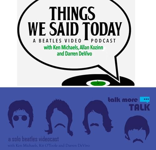 Things We Said Today & Talk More Talk #446 – The “Wings” compilation