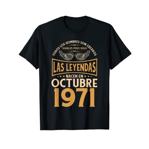 Cumpleaños Hombre Regalos Las Leyendas Octubre 1971 Camiseta