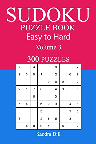 300 Easy to Hard Sudoku Puzzle Book