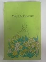 we dickinsons, the life of emily dickinson as seen through the eyes of her brother austin B0007DYWVS Book Cover