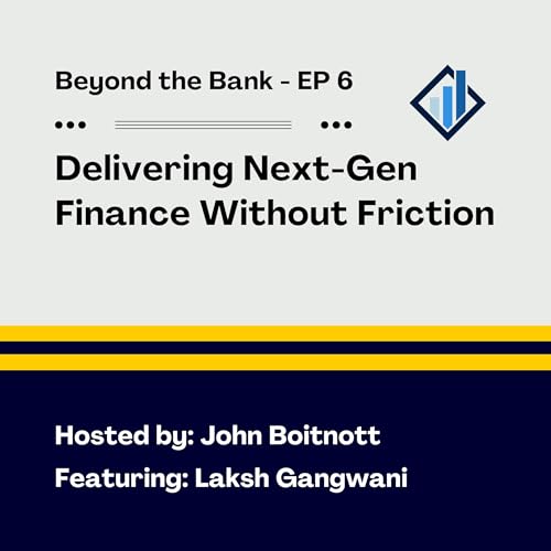 『Laksh Gangwani on How ViewTrade Delivers Next-Gen Finance Without Friction』のカバーアート