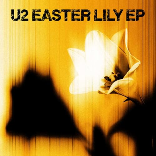 Radio Church Music Special Easter Lily EP by U2