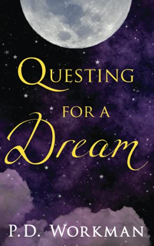 Questing for a Dream view 2