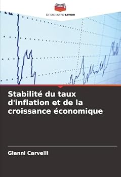 Paperback Stabilité du taux d'inflation et de la croissance économique [French] Book