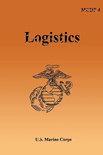 Logistics: Marine Corps Doctrinal Publication (MCDP) 4