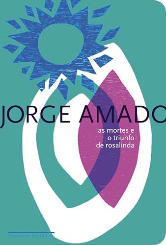 As mortes e o triunfo de rosalinda: