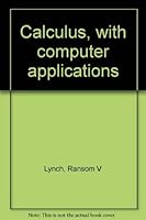 Calculus, with computer applications 0536009090 Book Cover