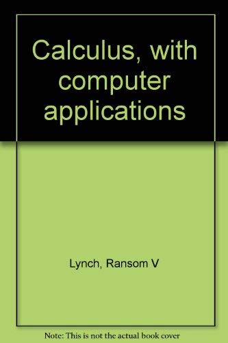 Buy Calculus, with computer applications Book Online at Low Prices in ...
