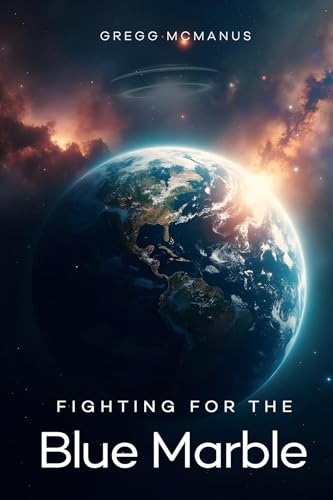 FIGHTING FOR THE BLUE MARBLE