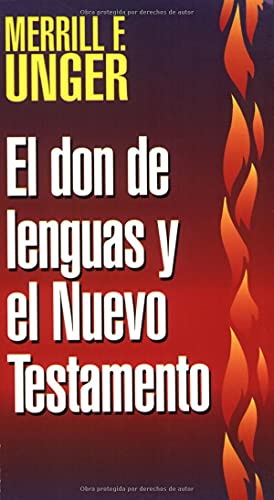Don de lenguas y el N.T. (Spanish Edition) [Spanish] 0825417767 Book Cover