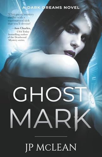 Ghost Mark: 2 (Dark Dreams) view 2