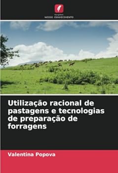 Paperback Utilização racional de pastagens e tecnologias de preparação de forragens [Portuguese] Book
