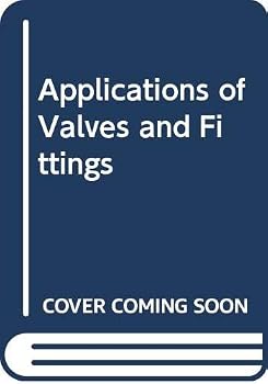 Hardcover Applications of valves and fittings Book