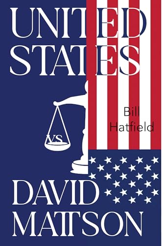 United States vs David Mattson