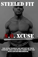 N.O Xcuse 1320967612 Book Cover