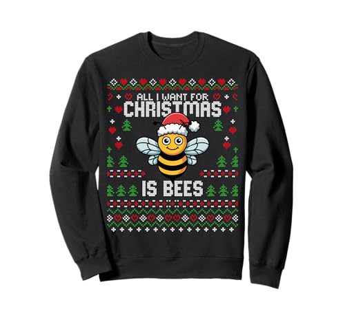Maglione Natalizio con Scritta all I Want for Christmas Is Beekeeper Felpa