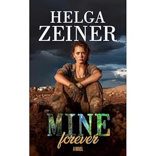 Mine Forever Audiolibro Por Helga Zeiner arte de portada
