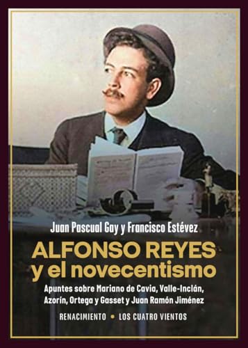 Portada de Alfonso Reyes y el novecentismo