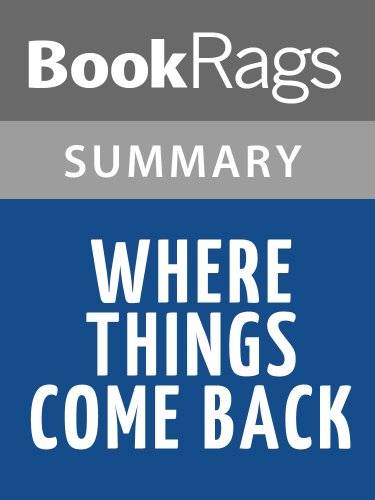 Summary & Study Guide Where Things Come Back by John Corey Whaley