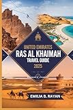 united arab emirates map download  UNITED EMIRATES RAS AL KHAIMAH TRAVEL GUIDE 2025