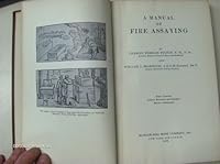 Manual of Fire Assaying 3RD Edition B001TGRLWE Book Cover