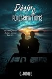  Désir et Pérégrinations
