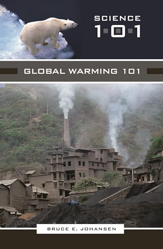 Global Warming 101 (Science 101)