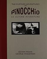Further Adventures Of Pinocchio 0923183361 Book Cover