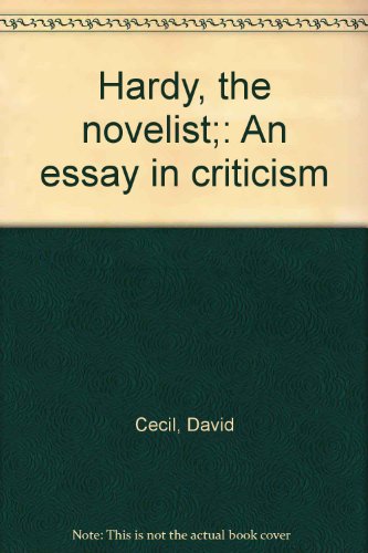 Hardy, the novelist;: An essay in criticism 0911858105 Book Cover