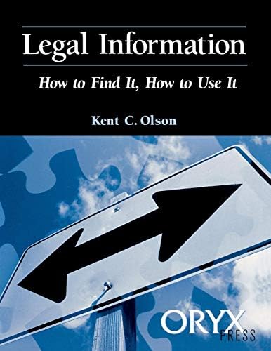 Legal Information: How to Find It, How to Use It