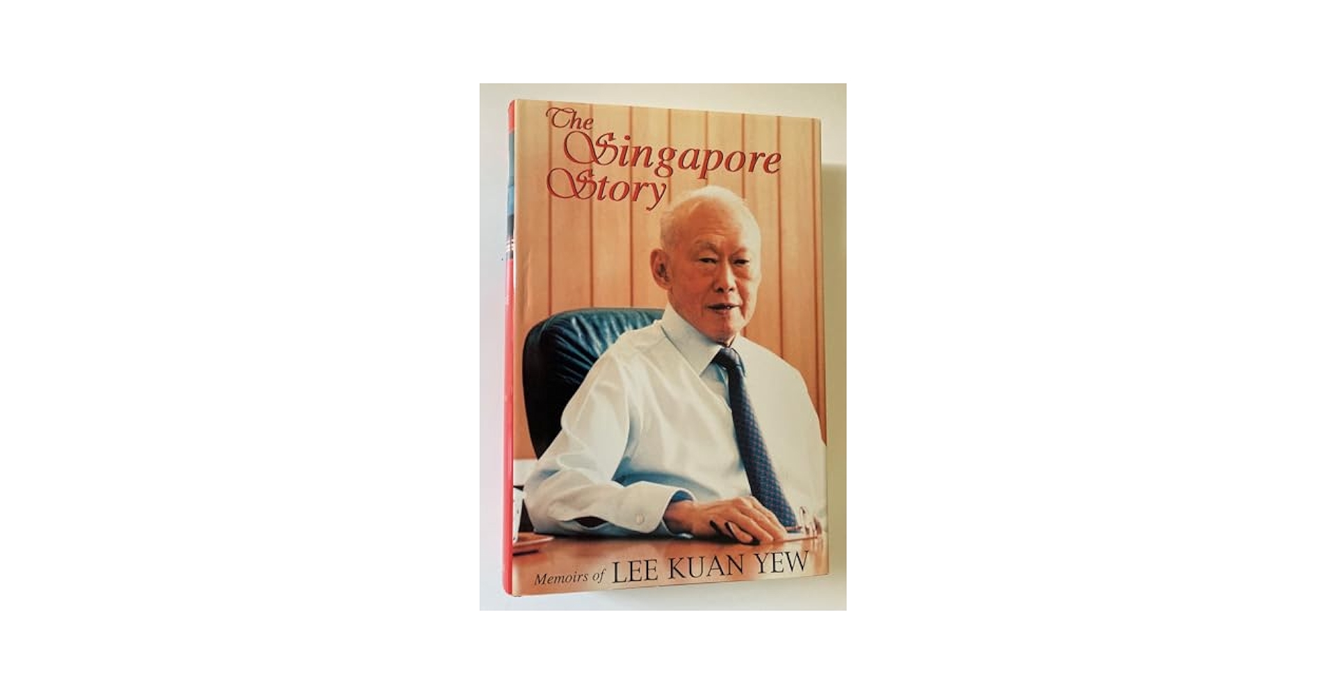 The Singapore Story: Memoirs of Lee Kuan Yew, Vol. 1: Yew