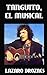 Produktbild Tanguito, El Musical: La trágica vida de Tanguito, uno de los fundadores del rock nacional argentino.