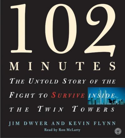 102 Minutes: The Untold Story Of The Fight To Survive Inside The Twin