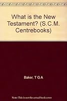 What is the New Testament? (S.C.M. Centrebooks) B0006C7KE6 Book Cover