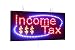 Income Tax Sign, TOPKING Signage, LED Neon Open, Store, Window, Shop, Business, Display, Grand Opening Gift