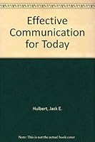 Effective communication for today 0538601248 Book Cover