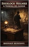  SHERLOCK HOLMES : IL TEOREMA DEL SANGUE