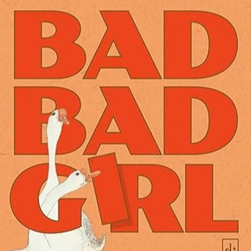 Bad Bad Girl