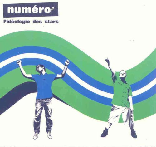 NUMERO# - IDEOLOGIE DES STARS [Audio CD] NUMERO#