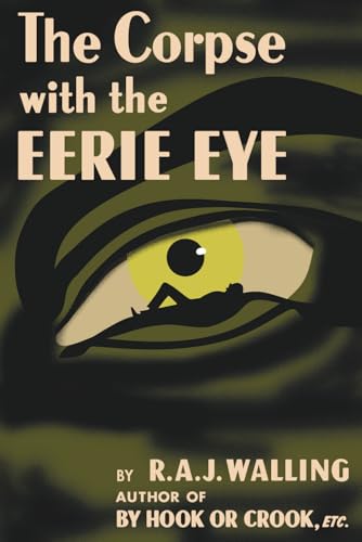 The Corpse with the Eerie Eye: A Tolefree Mystery