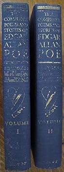 The Complete Poems and Stories of Edgar Allan Poe with Selections From His Critical Writings 2 VOLS