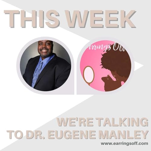 From Scientist to Patient: Dr. Eugene Manley on Health Equity