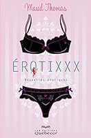 EROTIXXX : NOUVELLES EROTIQUES 2764015690 Book Cover