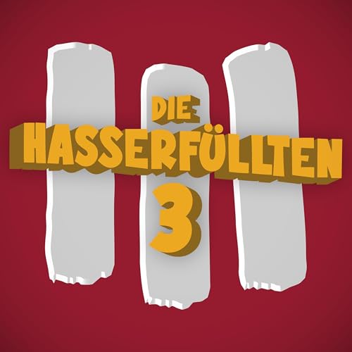 Die Hasserf&uuml;llten Drei cover art