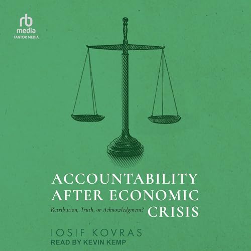 Accountability after Economic Crisis by Iosif Kovras episode artwork