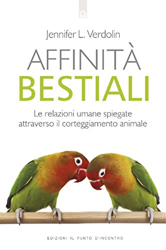Jennifer L. Verdolin - Affinita bestiali (2016)